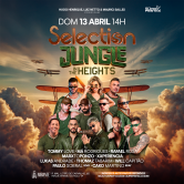 SELECTION & JUNGLE IN THE HEIGHTS