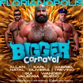 BIGGER CARNAVAL – FLORIPA