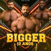 BIGGER 12 ANOS